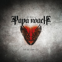Had Enough - Papa Roach