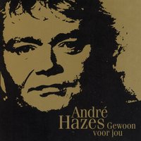 Als Je Alles Weet - Andre Hazes