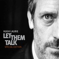 Crazy Arms - Hugh Laurie