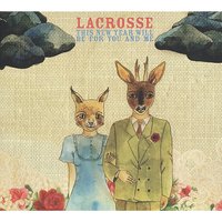 So Sad - Lacrosse