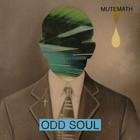 Allies - Mutemath