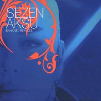 İkili Delilik (Dj U.F.U.K. Dj Met. Genco Arı) - Sezen Aksu