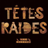 Austerlitz - Têtes Raides