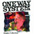 One Way System